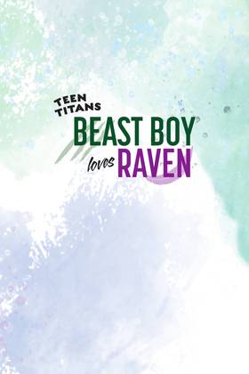 Read Teen Titans: Beast Boy Loves Raven (2021)  1 Page 2 in English