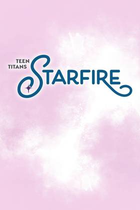 Read Teen Titans: Starfire (2024)  1 Page 2 in English