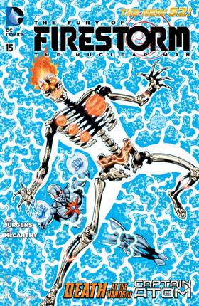 Cover image for The Fury of Firestorm: The Nuclear Men (2011-)