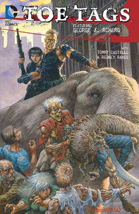 Read Toe Tags Featuring George A. Romero  1 Page 1 in English