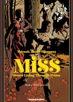 Read Miss: Better Living Through Crime  3 Page 1 in English