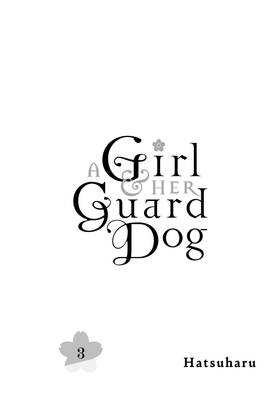 Read A Girl & Her Guard Dog  3 Page 3 in English