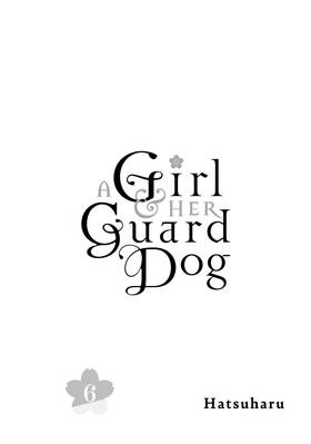 Read A Girl & Her Guard Dog  6 Page 3 in English