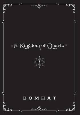 Read A Kingdom of Quartz  5 Page 3 in English