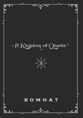 Read A Kingdom of Quartz  3 Page 3 in English