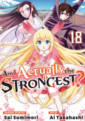 Am I Actually the Strongest?: Am I Actually the Strongest? 18