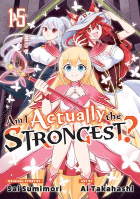 Am I Actually the Strongest?: Am I Actually the Strongest? 15