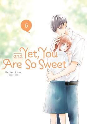 Read And Yet, You Are So Sweet  6 Page 1 in English