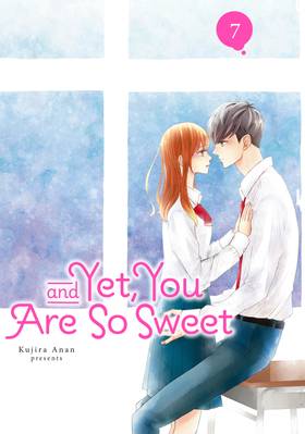 Read And Yet, You Are So Sweet  7 Page 1 in English