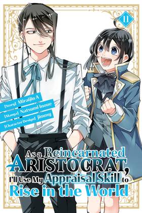 Read As a Reincarnated Aristocrat, I'll Use My Appraisal Skill to Rise in the World  11 Page 1 in English