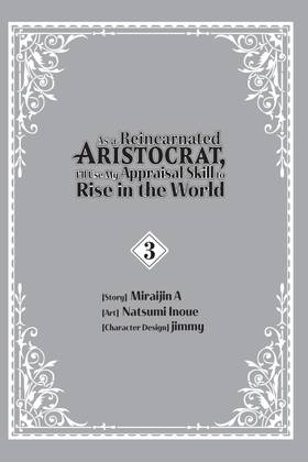 Read As a Reincarnated Aristocrat, I'll Use My Appraisal Skill to Rise in the World  3 Page 3 in English