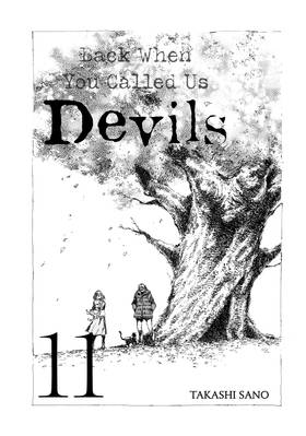 Read Back When You Called Us Devils  11 Page 3 in English