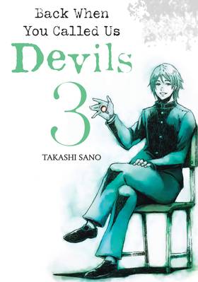 Read Back When You Called Us Devils  3 Page 1 in English