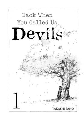 Read Back When You Called Us Devils  1 Page 3 in English