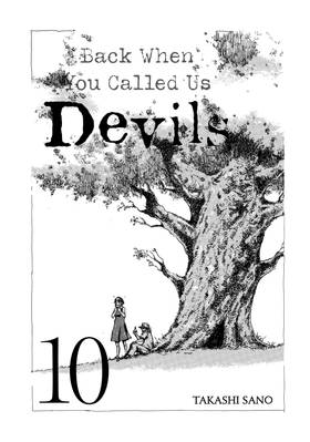 Read Back When You Called Us Devils  10 Page 3 in English