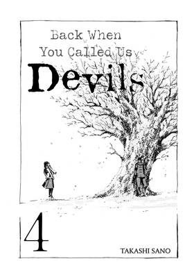 Read Back When You Called Us Devils  4 Page 3 in English