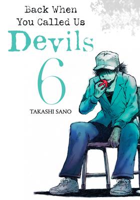 Read Back When You Called Us Devils  6 Page 1 in English