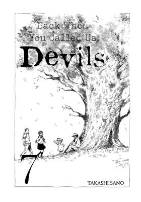 Read Back When You Called Us Devils  7 Page 3 in English