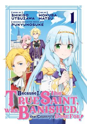 Read Because I, the True Saint, was Banished, that Country is Done For!  1 Page 1 in English
