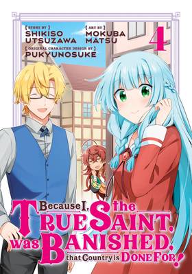 Read Because I, the True Saint, was Banished, that Country is Done For!  4 Page 1 in English
