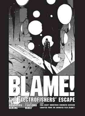 Read BLAME! Movie Edition: THE ELECTROFISHERS’ ESCAPE  1 Page 3 in English