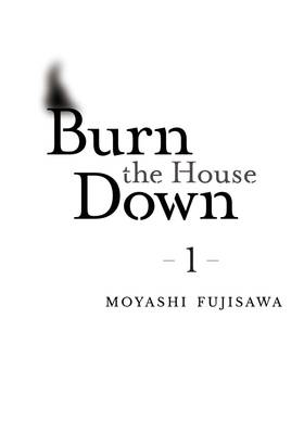 Read Burn the House Down  1 Page 3 in English