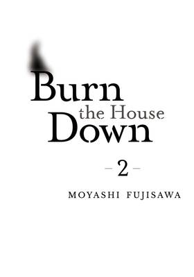 Read Burn the House Down  2 Page 3 in English