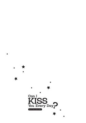 Read Can I Kiss You Every Day?  1 Page 8 in English