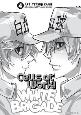 Read Cells at Work! White Brigade  4 Page 3 in English