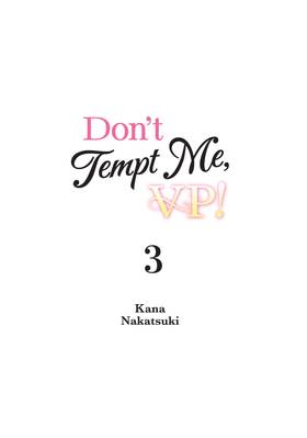 Read Don't Tempt Me, VP!  3 Page 3 in English