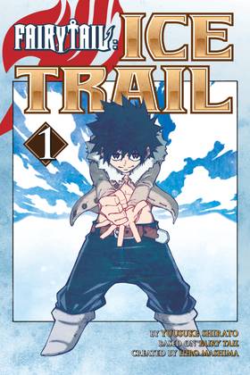 Read FAIRY TAIL Ice Trail  1 Page 1 in English