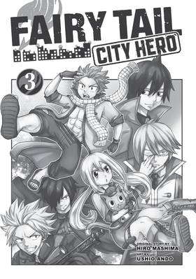 Read FAIRY TAIL: City Hero  3 Page 3 in English