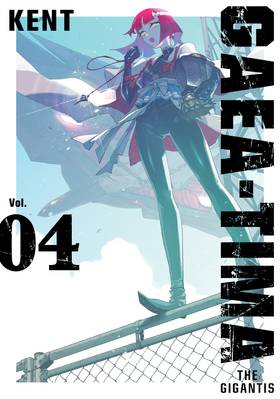 GAEA-TIMA the Gigantis: GAEA-TIMA the Gigantis 4