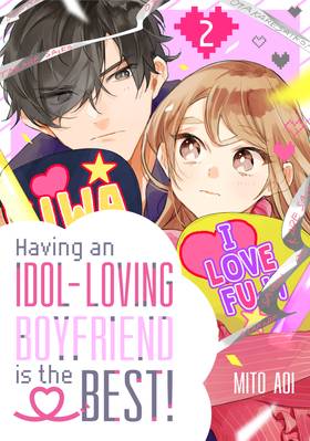 Read Having an Idol-Loving Boyfriend is the Best!  2 Page 1 in English