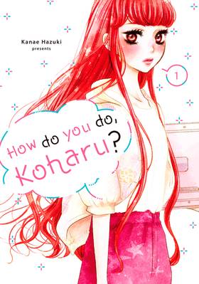 Read How Do You Do, Koharu?  1 Page 1 in English