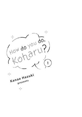 Read How Do You Do, Koharu?  1 Page 3 in English
