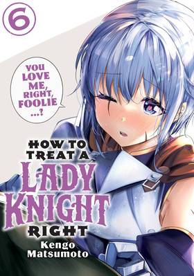 Read How to Treat a Lady Knight Right  6 Page 1 in English