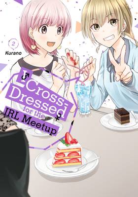Read I Cross-Dressed for the IRL Meetup  2 Page 1 in English