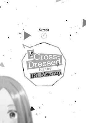 Read I Cross-Dressed for the IRL Meetup  1 Page 2 in English