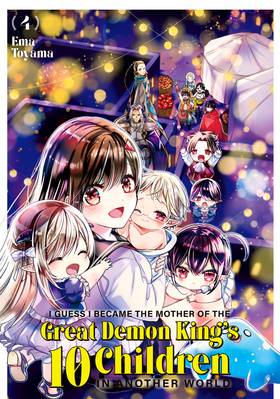 Read I Guess I Became the Mother of the Great Demon King's 10 Children in Another World  4 Page 1 in English