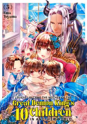 Read I Guess I Became the Mother of the Great Demon King's 10 Children in Another World  3 Page 1 in English