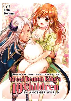 Read I Guess I Became the Mother of the Great Demon King's 10 Children in Another World  7 Page 1 in English