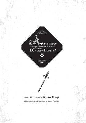 Read I Left my A-Rank Party to Help My Former Students Reach the Dungeon Depths!  6 Page 3 in English