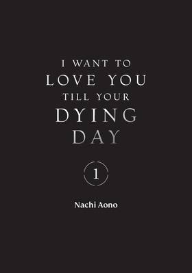 Read I Want to Love You Till Your Dying Day  1 Page 5 in English