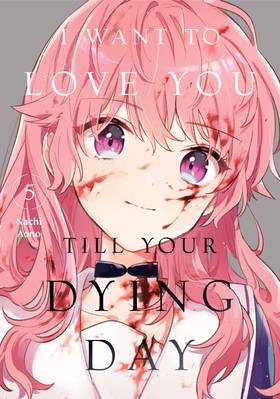 Read I Want to Love You Till Your Dying Day  5 Page 1 in English
