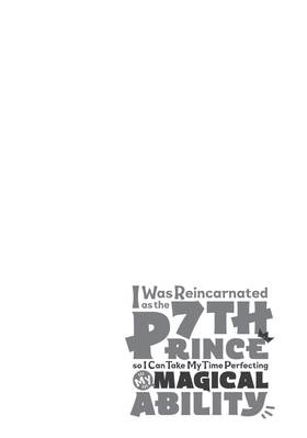 Read I Was Reincarnated as the 7th Prince so I Can Take My Time Perfecting My Magical Ability  12 Page 4 in English