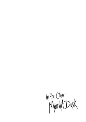 Read In the Clear Moonlit Dusk  3 Page 8 in English