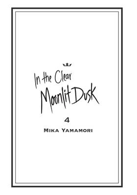 Read In the Clear Moonlit Dusk  4 Page 3 in English