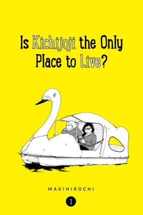Read Is Kichijoji the Only Place to Live?  1 Page 1 in English