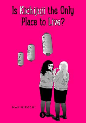 Read Is Kichijoji the Only Place to Live?  3 Page 1 in English